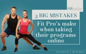 3 big mistakes Fit Pros make when taking their programs online