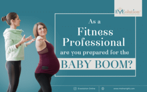 As a fitness professional, are you prepared for the baby boom?