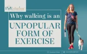 Why walking is an unpopular form of exercise