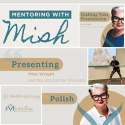 Mentoring with Mish (Package)