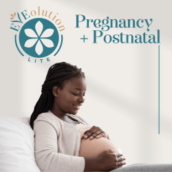 EVEolution™ Lite – Pregnancy + Postnatal