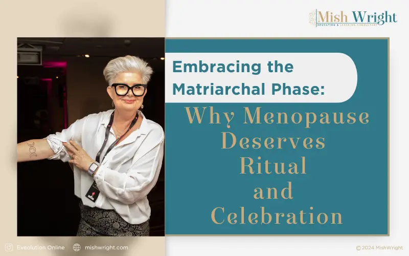 Embracing the Matriarchal Phase Why Menopause Deserves Ritual and Celebration