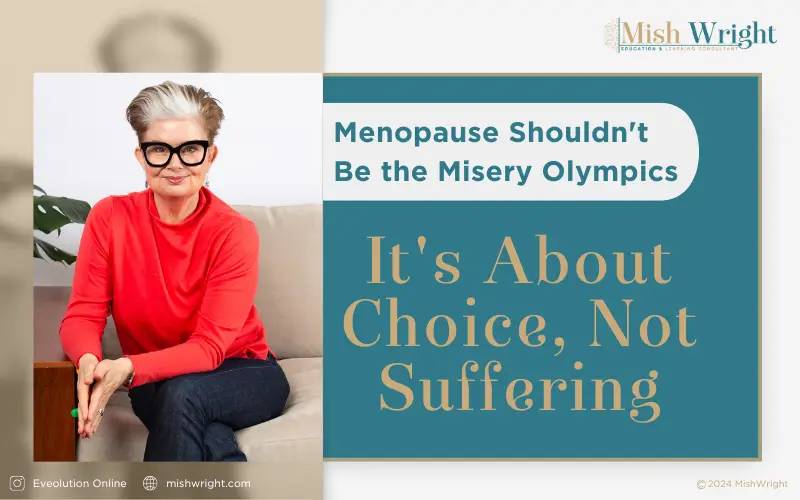 Menopause Shouldn't Be the Misery Olympics